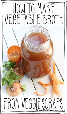 How to Make Vegetable Broth from Veggie Scraps