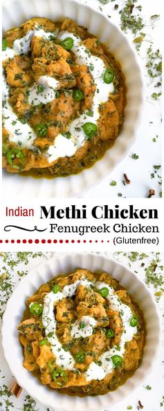 Indian Methi Chicken - Murg Methi (Fenugreek Chicken