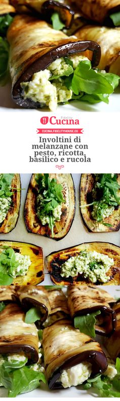 Involtini di melanzane con pesto, ricotta, basilico e rucola