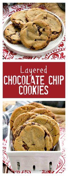 Layered Chocolate Chip Cookies