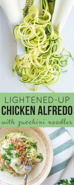 Lightened Up Chicken Alfredo with Zucchini Noodles