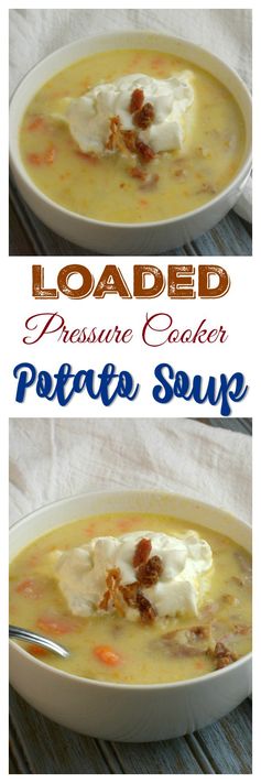Loaded Instant Pot Potato Soup