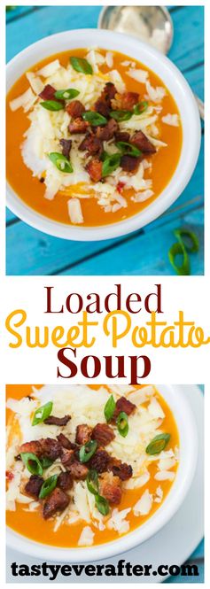 Loaded Sweet Potato Soup