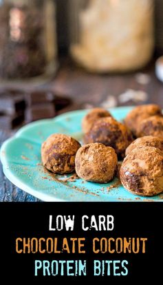 Low Carb Chocolate Coconut Protein Bites