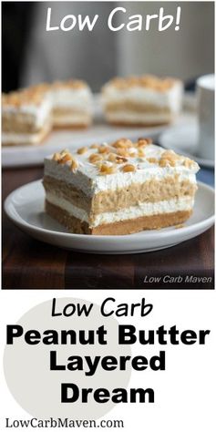 Low Carb Peanut Butter Layered Dream