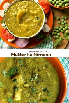 Matar ka Nimona – Curry of Fresh Green Peas pureed and cooked in Spices, Onions and Tomatoes