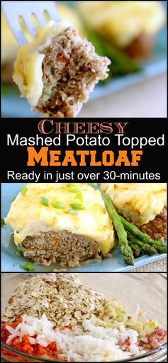 Meatloaf Topped with Cheesy Mashed Potatoes