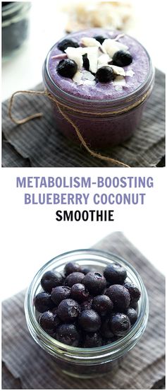 (Metabolism Boosting Blueberry Coconut Lime Smoothie