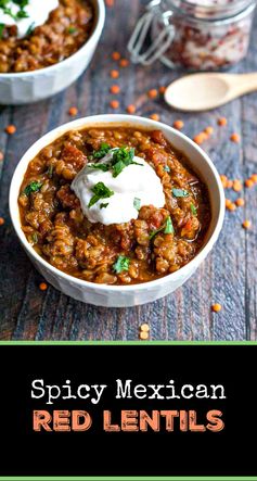 Mexican Spice Red Lentils