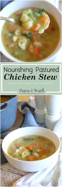 Nourishing Pastured Chicken Stew