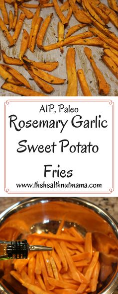 Paleo AIP Rosemary Garlic Sweet Potato Fries