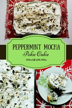 Peppermint Mocha Poke Cake