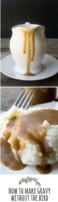 Perfect Gravy Without the Bird