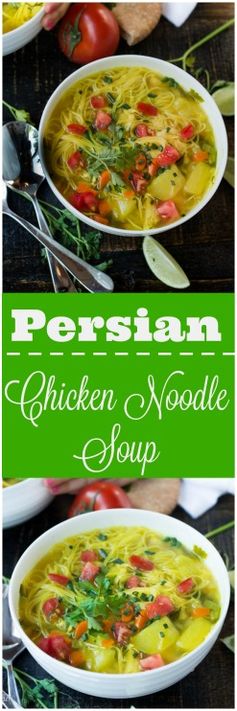 Persian Chicken Noodle Soup