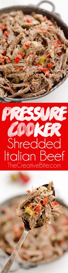 Pressure Cooker Shredded Italian Beef