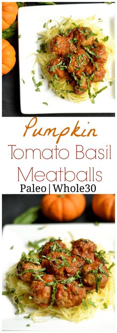 Pumpkin Tomato Basil Meatballs