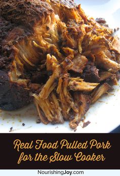 Real Food Slow Cooker Pulled Pork