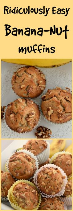 Ridiculously Easy Banana Nut Muffins