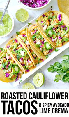 Roasted Cauliflower Tacos with Avocado Lime Crema