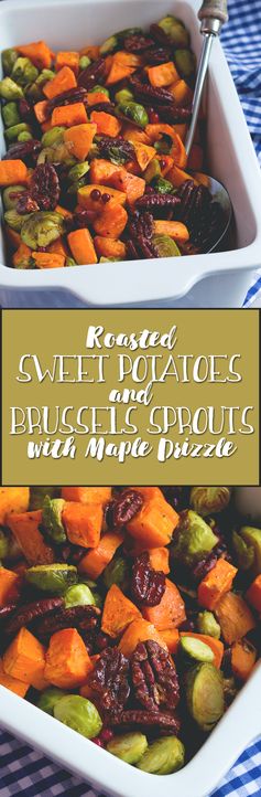 Roasted Sweet Potatoes and Brussels Sprouts with Pecans and Maple Drizzle