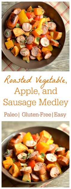 Roasted Vegetable, Apple, and Sausage Medley