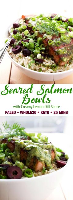 Seared Salmon Bowls with Creamy Lemon Dill Sauce