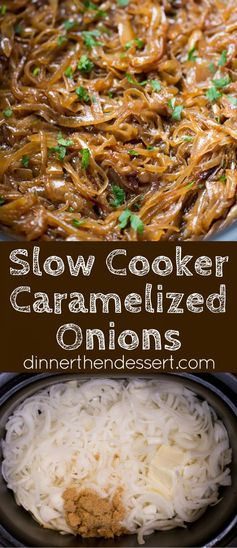 Slow Cooker Caramelized Onions