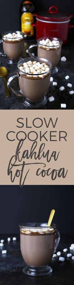 Slow Cooker Kahlua Hot Cocoa