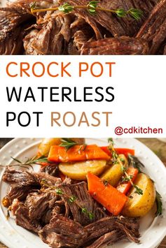 Slow Cooker Waterless Pot Roast