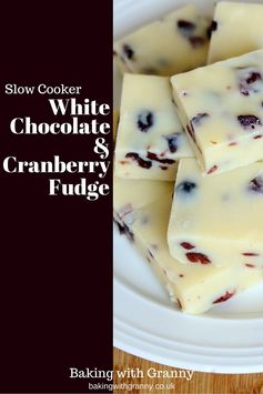 Slow Cooker White Chocolate & Cranberry Fudge