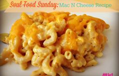 Soul Food Sunday: Mac N Cheese