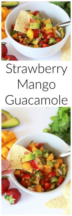 Strawberry Mango Guacamole