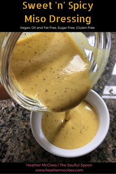 Sweet 'n' Spicy Miso Dressing: Oil-Free, Fat-Free, Sugar-Free, Vegan, Gluten-Free