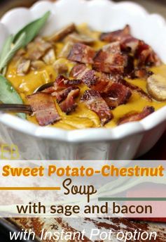 Sweet Potato-Chestnut Soup with Sage and Bacon