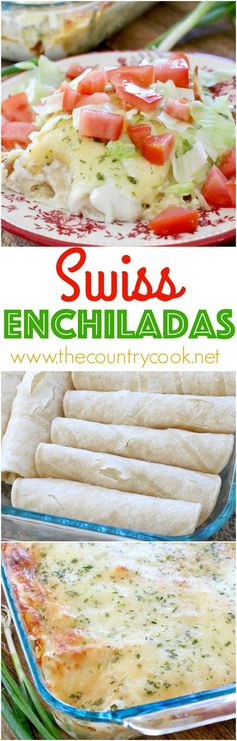 Swiss Enchiladas