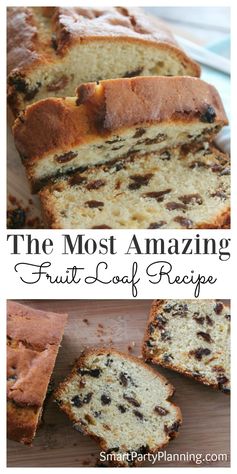 The Most Amazing Fruit Loaf