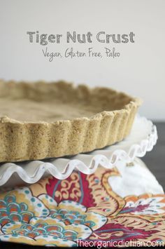 Tigernut Flour Crust (vegan, gluten free, paleo