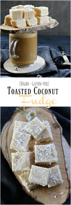 Toasted Coconut Fudge (Vegan and Gluten-free