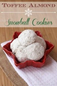 Toffee Almond Snowball Cookies for #CookieWeek