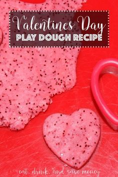 Valentine’s Day Play Dough