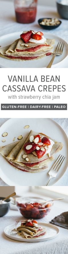 Vanilla Bean Cassava Crepes with Strawberry Chia Jam