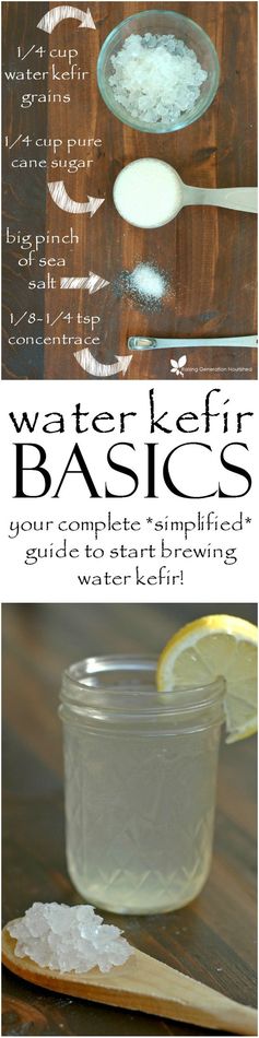 Water Kefir Basics