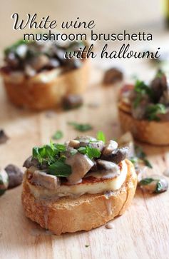 White wine mushroom bruschetta with halloumi