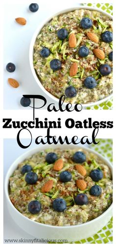 Zucchini Oatless Oatmeal