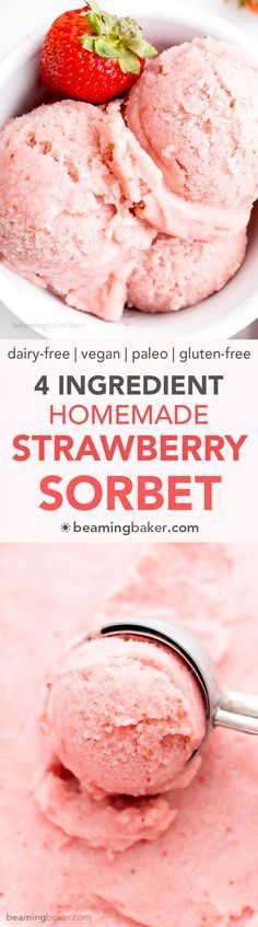 4 Ingredient Homemade Strawberry Sorbet (Vegan, Paleo, Dairy Free, Gluten Free