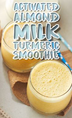 Activated Almond Milk Turmeric Smoothie