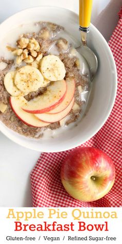 Apple Pie Quinoa Breakfast Bowl (Gluten-Free, Vegan / Plant-Based, Refined Sugar-Free