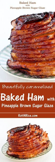 Baked Ham with Pineapple Brown Sugar Glaze