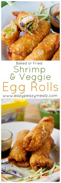 Baked or Fried Shrimp and Veggie Egg Rolls