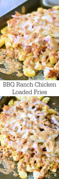 BBQ Ranch Chicken Loaded Fries